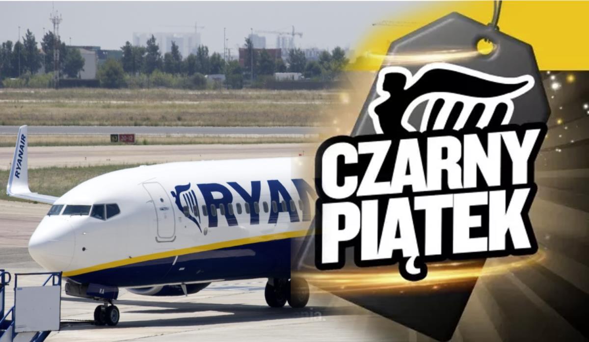Black Friday w Ryanair! Linie rozdają „darmowe” bilety